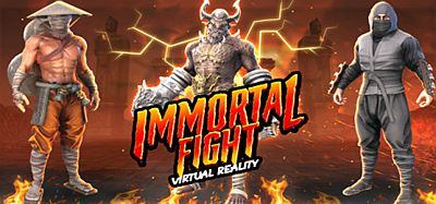 VR 不朽之战（VR Immortal Fight）